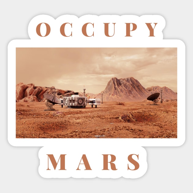 Occupy Mars Sticker by HuntersDesignsShop